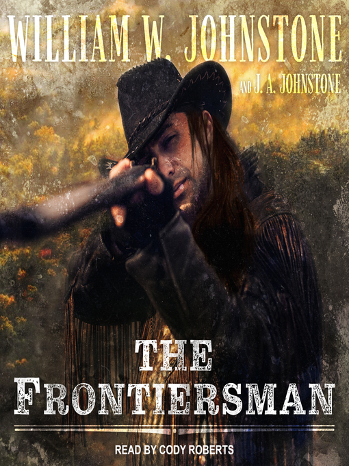 Title details for The Frontiersman by William W. Johnstone - Wait list